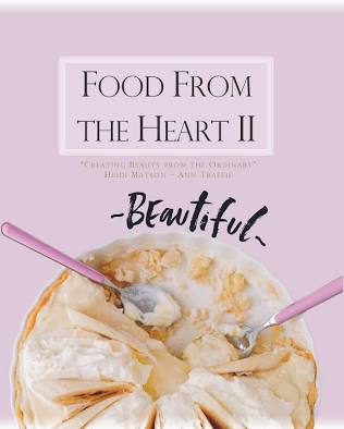 Food From The Heart II